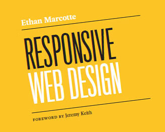 Responsive Web Design - Ethan Marcotte